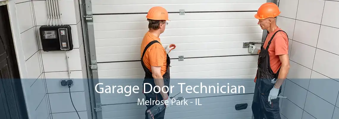 Garage Door Technician Melrose Park - IL