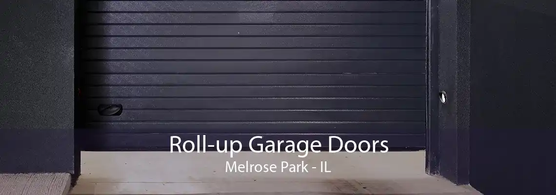 Roll-up Garage Doors Melrose Park - IL