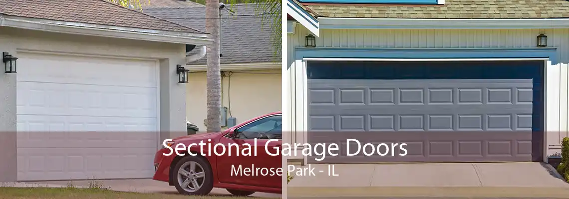 Sectional Garage Doors Melrose Park - IL