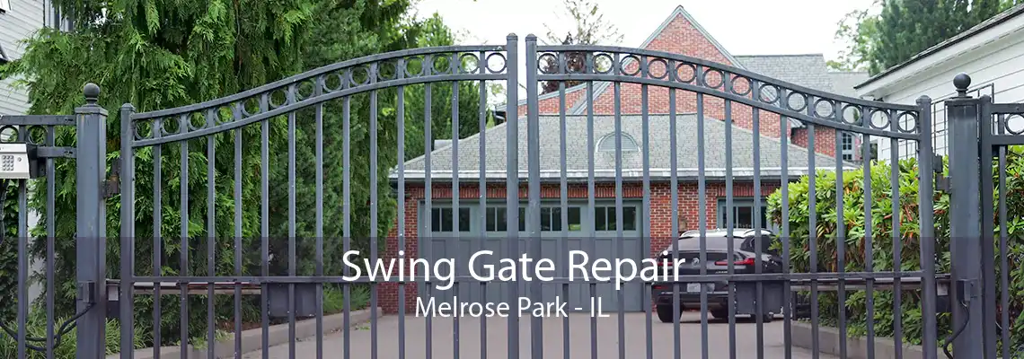 Swing Gate Repair Melrose Park - IL